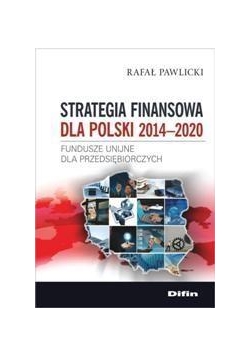 Strategia finansowa dla Polski 2014-2020