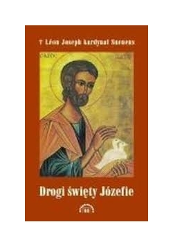 Drogi święty Józefie