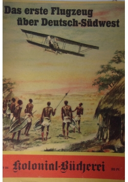 Das erste Flugzeug uber Deutsch Sudwest