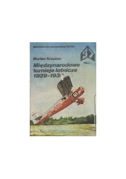Międzynarodowe turnieje lotnicze 1929- 1934