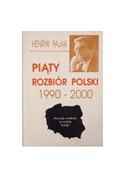 Piąty rozbiór Polski 1900-2000