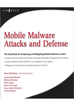 Mobile Malware Attacks and Defense