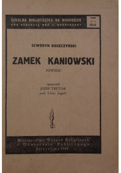 Zamek Kaniowski ,1944r.
