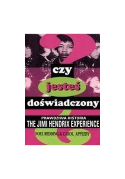 Czy jesteś doświadczony?