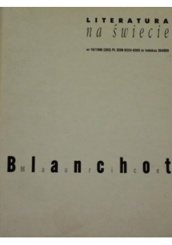 Literatura na świecie Maurice Blanchot  nr 10 1996