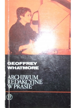 Archiwum Redakcyjne w Prasie