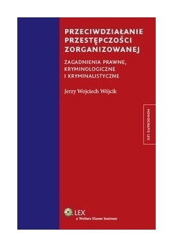 Przeciwdziałanie przestępczości zorganizowanej