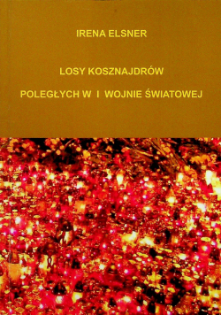 Losy Kosznajdrów poległych w I wojnie światowej