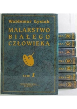 Malarstwo białego człowieka, Tom I - VIII