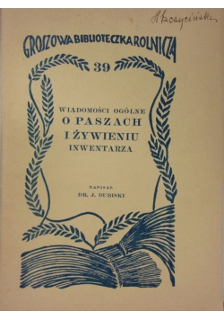 Wiadomości ogólne o paszach i żywieniu inwentarza, 1937 r.