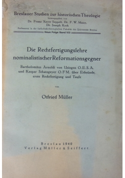 Die Rechtfertigungslehre nominalistischer Reformationgegner, 1940 r.