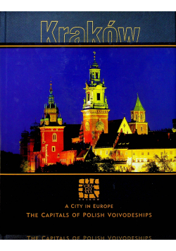 Stolice Polskich województw Kraków