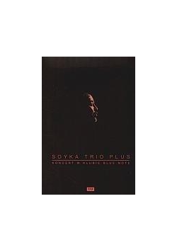 Soyka Trio Plus: Koncert w klubie Blue Note DVD
