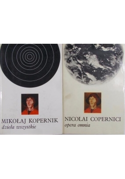 Mikołaj Kopernik Dzieła wszystkie  - Tom I - II
