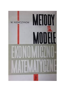 Metody i modele ekonomiczno -matematyczne