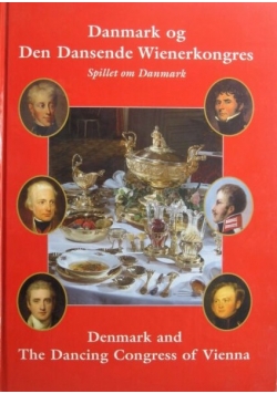 Danmark of Den Dansende Wienerkongres
