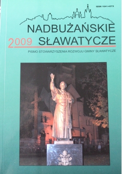 Nadbużańskie Sławatycze X 2009