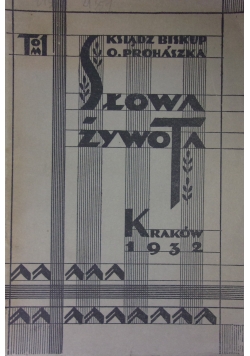Słowa Żywota ,1932r.