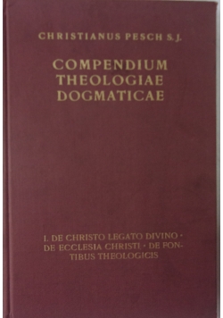 Compendium Theologiae Dogmaticae, 1864 r.
