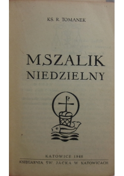 Mszalnik niedzielny, 1948 r.
