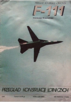 Przegląd konstrukcji lotniczych F 111 Nr 2