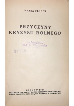 Przyczyny kryzysu rolnego, 1936r.
