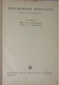 Przewodnik medyczny dla felczerów
