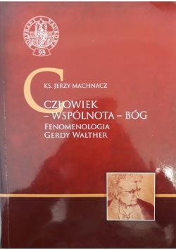 Człowiek - wspólnota - Bóg