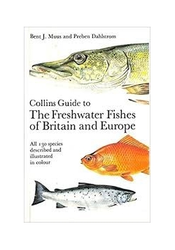 Collins Guide to The Freshwater Fishes of Britain and Europe