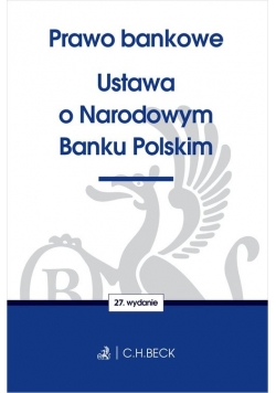 Prawo bankowe Ustawa o Narodowym Banku Polskim