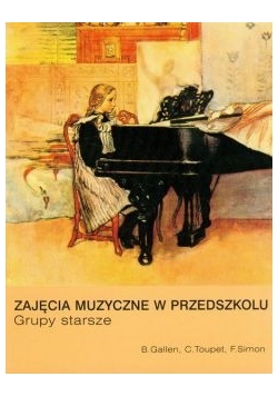 Zajęcia muzyczne w przedszkolu Grupy starsze
