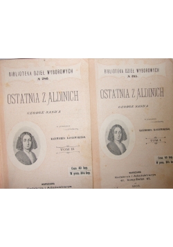 Ostatnia z Aldinich, tom I-II, 1903r.