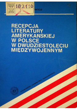 Rcepcja literatury amerykańskiej w Polsce w dwudziestoleciu międzywojennym
