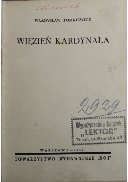 Więzień Kardynała 1939 r.