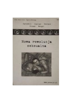 Presje. Nowa rewolucja seksualna