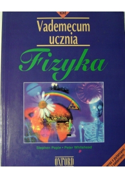 Fizyka Vademecum ucznia