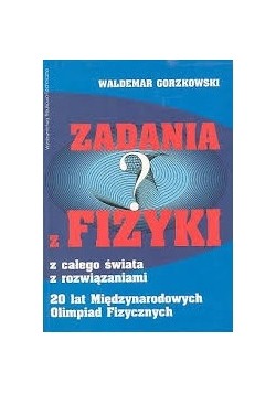Zadania z fizyki z całego świata