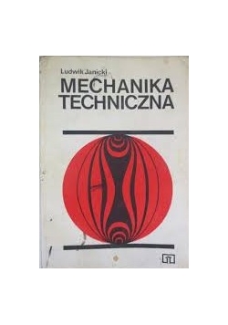 Mechanika techniczna