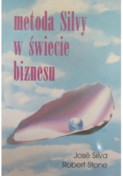 Metoda Silvy w świecie biznesu