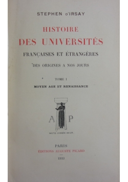 Histoire des Universites ,1933 r. Tom I