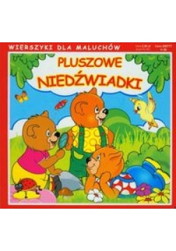 Wierszyki Pluszowe niedźwiadki