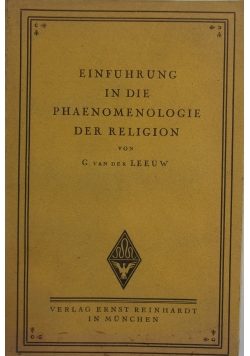 Einfuhrung in die Phanomenologie der Religion, 1925 r.
