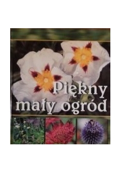 Piękny mały ogród, poradniki