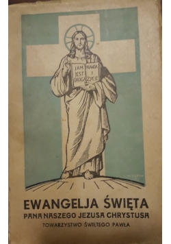 Ewangelja święta, 1936 r.
