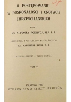 O postępowaniu w doskonałości ,Tom V ,1929 r.