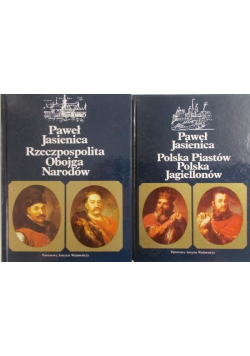 Polska Piastów Polska Jagiellonów  / Rzeczpospolita Obojga Narodów