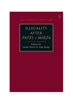 Illegality After Patel v Mirza