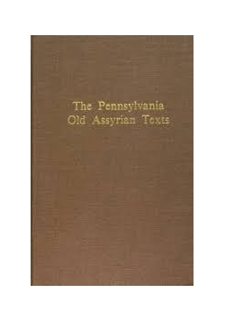 The Pennsylvania Old Assyrian Texts