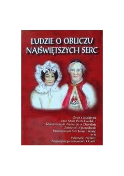 Ludzie o obliczu najświętszych serc