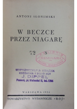 W beczce przez Niagarę, 1936 r.